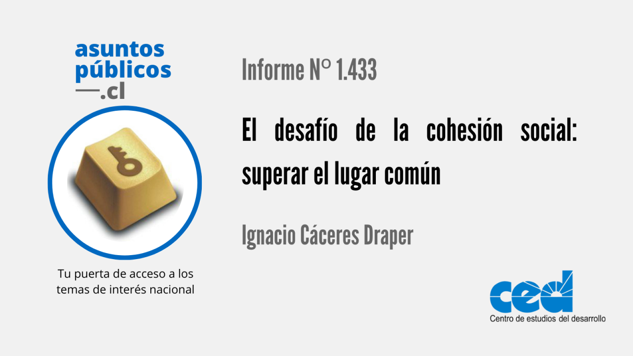 El desafío de la cohesión social: superar el lugar común