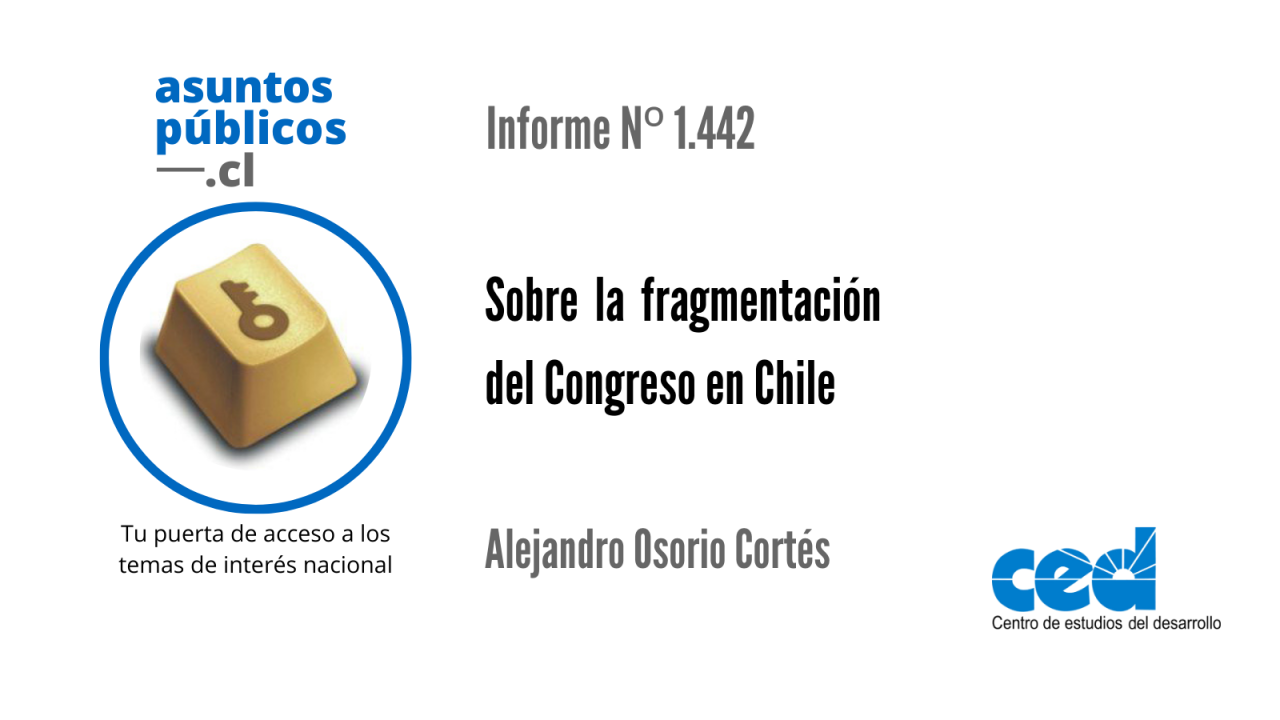 Sobre la fragmentación del Congreso en Chile