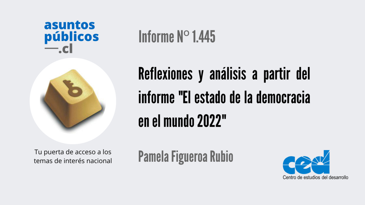 Reflexiones y análisis a partir del informe «El estado de la democracia en el mundo 2022»