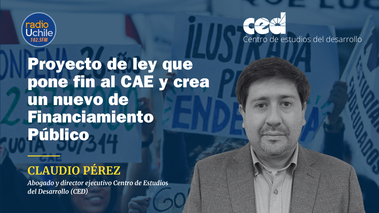 Claudio Pérez habló con Radio U de Chile: «este ha sido un sistema que, desde sus inicios, ha sido mal diseñado(CAE)»