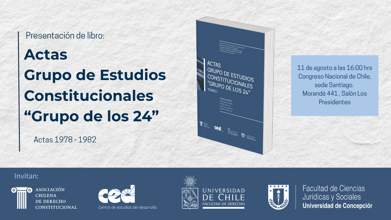 Prentación del libro «Actas Grupo de Estudios Constitucionales ‘Grupo de los 24′»